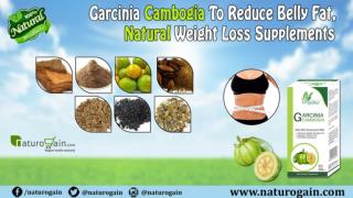 Garcinia Cambogia to Reduce Belly Fat, Natural Weight Loss Supplements