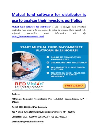 Mutual fund software for distributor is use to analyze their investors portfolios
