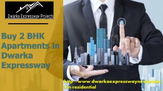 Buy 2 BHK Apartments in Dwarka Expressway