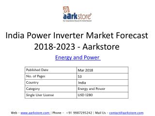 India Power Inverter Market Forecast 2018-2023 - Aarkstore