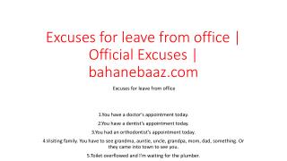 Excuses for leave from office | Official Excuses | bahanebaaz.com