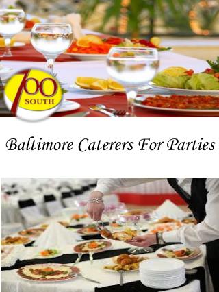 Baltimore Caterers For Parties