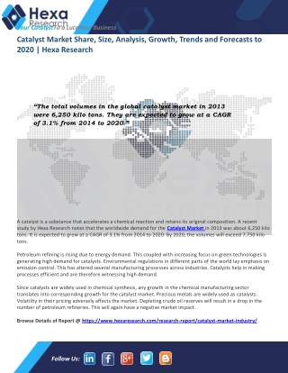 Global Catalyst Market Analysis, Size, Application Analysis and Regional Outlook Report