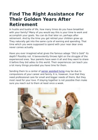 Find The Right Assistance For Their Golden Years After Retirement