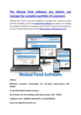 The Mutual fund software any advisor can manage the complete portfolio of customers