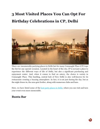 3 Most Visited Places You Can Opt For Birthday Celebrations in CP, Delhi