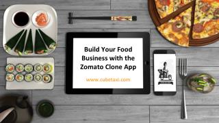 Build Your Food Business with the Zomato Clone App