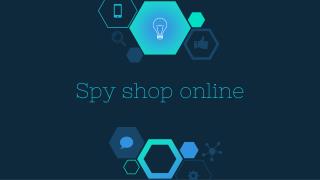 spyshop