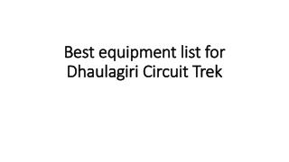Best equipment list for Dhaulagiri Circuit Trek