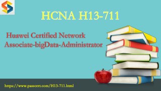 HCNA-bigData H13-711 free download