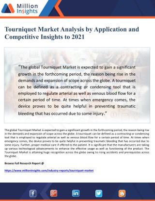 Tourniquet Market Analysis by Application and Competitive Insights to 2021