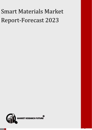 Smart Materials Market