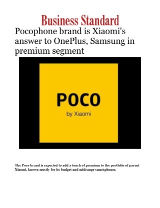 Pocophone brand is Xiaomi's answer to OnePlus, Samsung in premium segmentÂ 