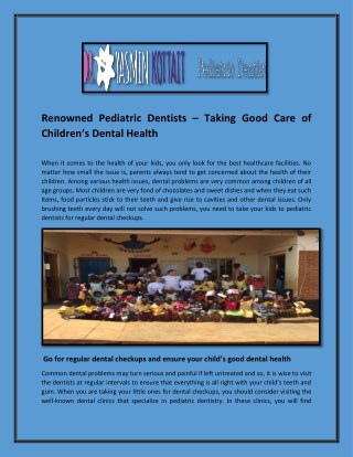 Renowned Pediatric Dentists â€“ Taking Good Care of Childrenâ€™s Dental Health