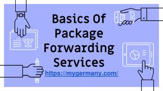 Basics Of Package Forwarding Services