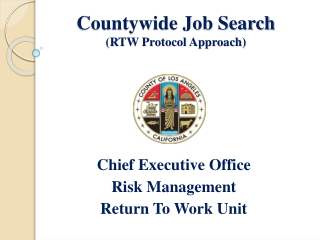 Countywide Job Search (RTW Protocol Approach)