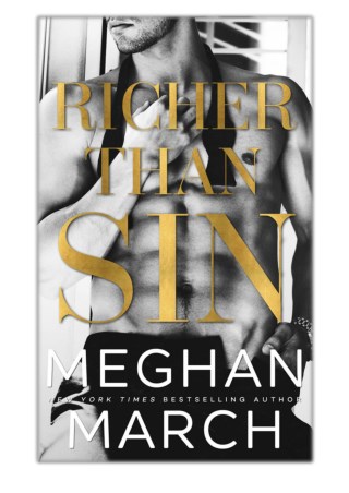 [PDF] Free Download Richer Than Sin By Meghan March