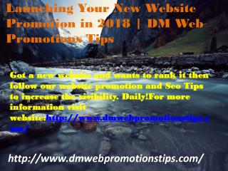 Launching Your New Website Promotion in 2018