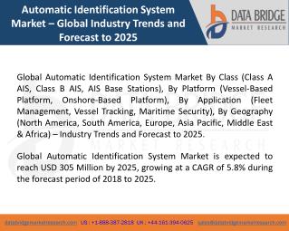 Global Automatic Identification System Marketâ€“ Industry Trends and Forecast to 2025