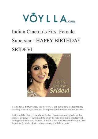 Indian Cinemaâ€™s First Female Superstar- HAPPY BIRTHDAY SRIDEVI