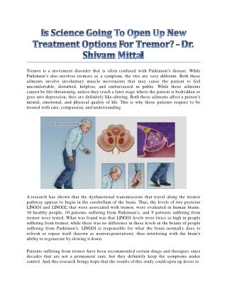 Is Science Going To Open Up New Treatment Options For Tremor? - Dr. Shivam Mittal