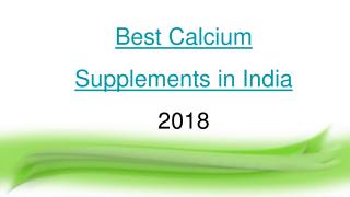 Best Calcium Supplements in India 2018