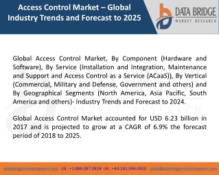 Global Access Control Market â€“ Industry Trends and Forecast to 2025