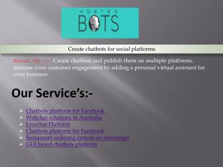 Create chatbots for social platforms