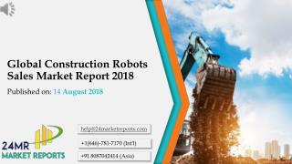 Global Construction Robots Sales Market Report 2018