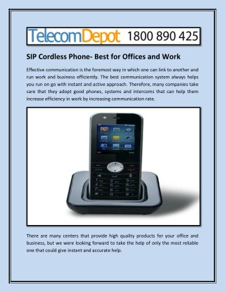 SIP Cordless Phone- Best for Offices and Work