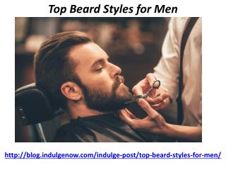 Top Beard Styles for Men