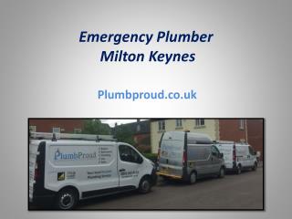 Emergency Plumber Milton Keynes