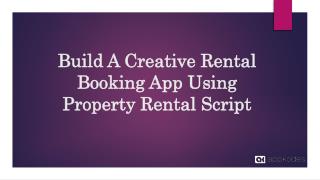 Creative Rental Booking App Using Property Rental Script