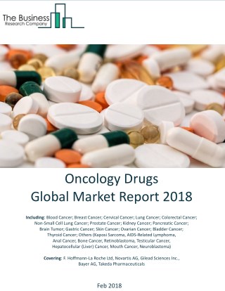 Oncology Drugs Global Market Report 2018