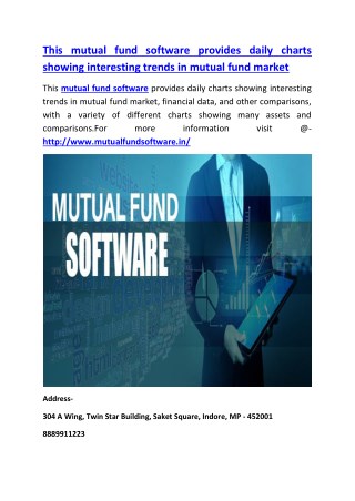 This mutual fund software provides daily charts showing interesting trends in mutual fund market