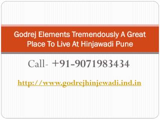 Godrej Elements Tremendously A Great Place To Live At HinjawadiÂ Pune