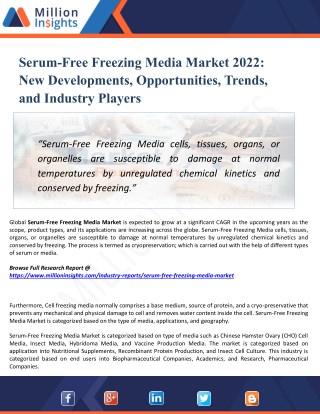 Serum-Free Freezing Media Market Outlook 2022: Market Trends, Segmentation, Market Growth And Competitive Landscape