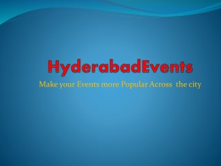 Hyderabad Events | Event Organizers| upcoming events in Hyderabad