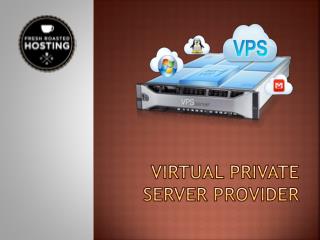 Virtual Private Server Provider