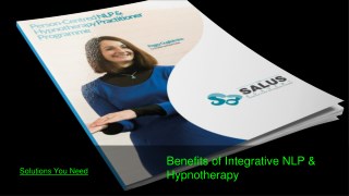 Benefits of Integrative Nlp & Hypnotherapy - Salus Academy
