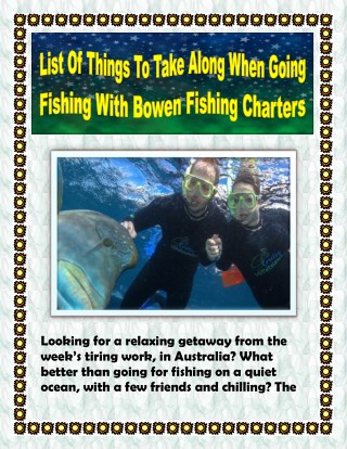 List Of Things To Take Along When Going Fishing With Bowen Fishing Charters