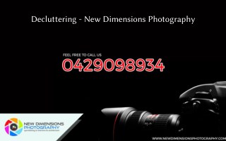 Decluttering - New Dimensions Photography