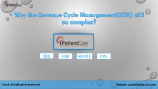 Why is Healthcare Revenue Cycle Management (RCM) so complex?