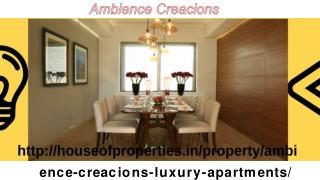 Ambience Creacions New Property Gurgaon