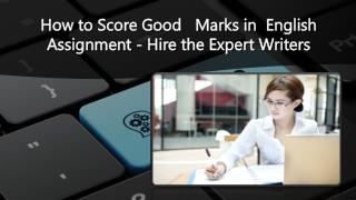 Worry about your English Assignment Marks?