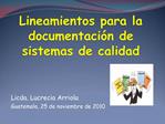 Lineamientos para la documentaci n de sistemas de calidad