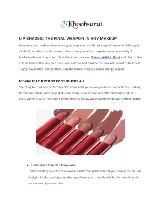 LIP SHADES: THE FINAL WEAPON IN ANY MAKEUP