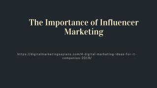 The Importance of Influencer Marketing