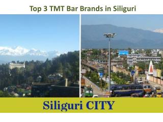 Top 3 TMT Bar Brands in Siliguri