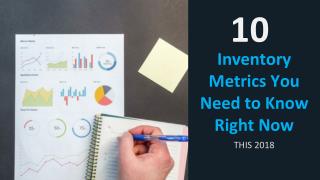 10 Inventory Metrics You Need to Know Right Now